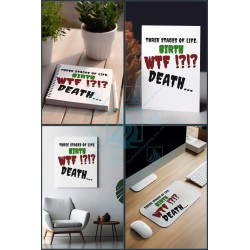 Three Stages of Life | Funny Quote T-Shirt Design | Birth - WTF - Death ver. 2